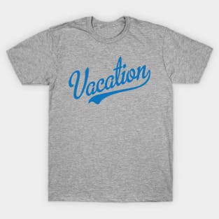 Vacation T-Shirt